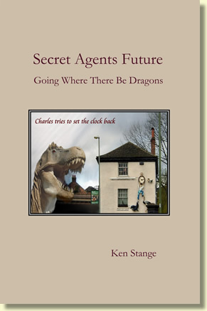 Secret Agents Future: Going Where There Be Dragons (2014)
